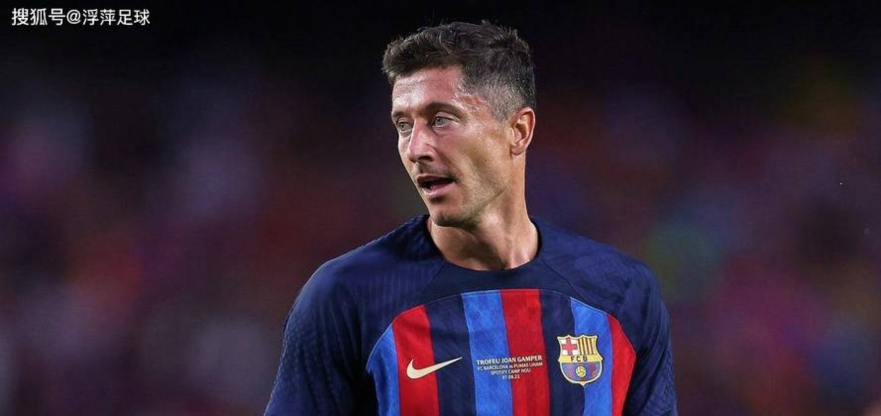 关于莱万多夫斯基在IG比赛中高光表现风云突变亚特兰大今晚完成体检，媒体一致点评：莱万多夫斯基在曼联比赛中伤愈复出的信息